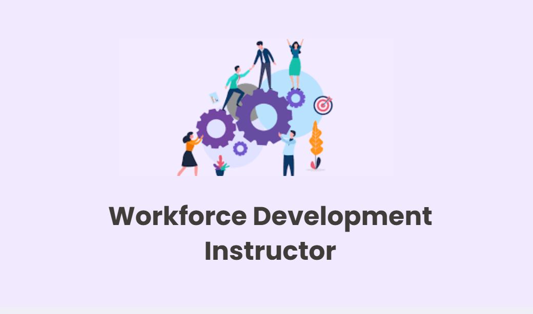 Workforce Development Instructor