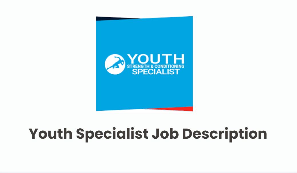 Youth Specialist Job Description