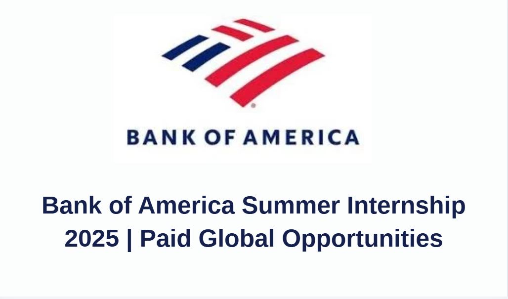Bank of America Summer Internship